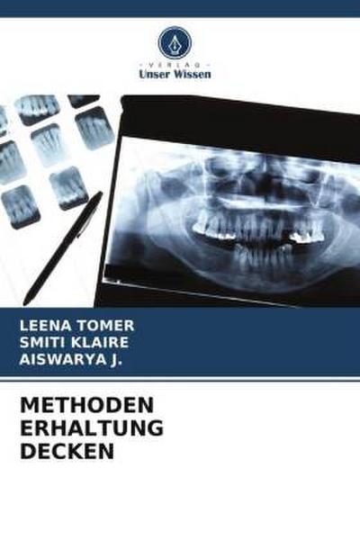 METHODEN ERHALTUNG DECKEN