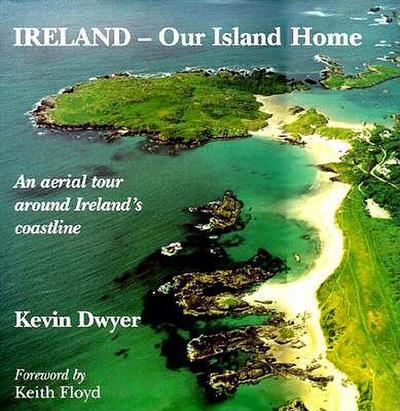 Ireland-Our Island Home