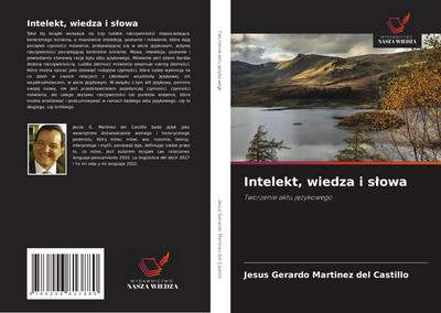 Intelekt, wiedza i s¿owa