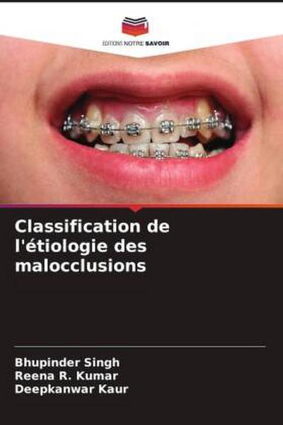 Classification de l’étiologie des malocclusions