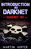 Introduction au Darknet