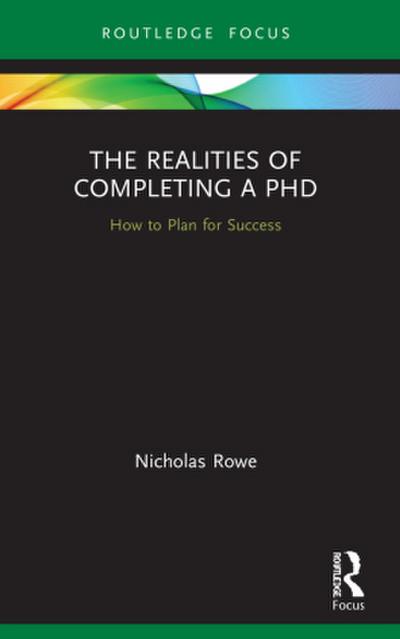 The Realities of Completing a PhD