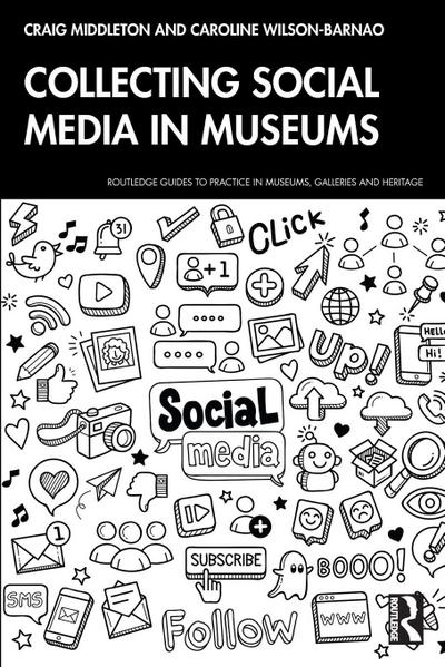 Collecting Social Media in Museums