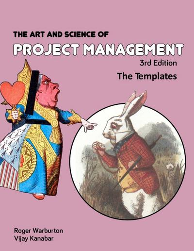 The Art and Science of Project Management