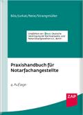 Praxishandbuch für Notarfachangestellte: Inkl. Download