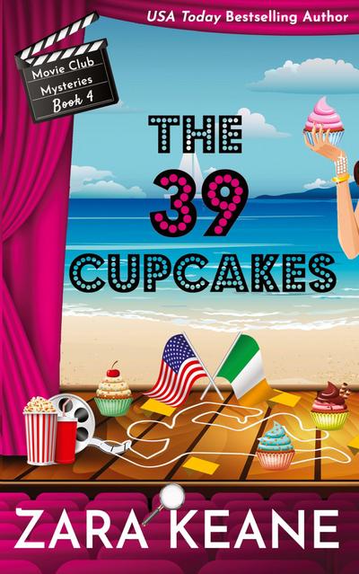The 39 Cupcakes (Movie Club Mysteries, Book 4)