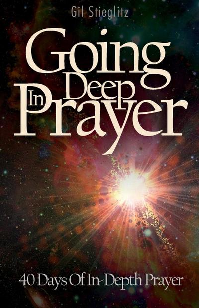 Going Deep In Prayer