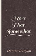 More Than Somewhat