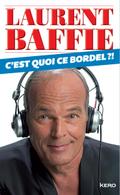 C’est quoi ce bordel?