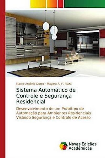 Sistema Automático de Controle e Segurança Residencial