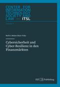 Cybersicherheit und Cyber-Resilienz in den Finanzmärkten