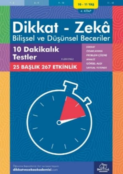 10-11 Yas Dikkat - Zeka - Bilissel ve Düsünsel Beceriler - 4. Kitap