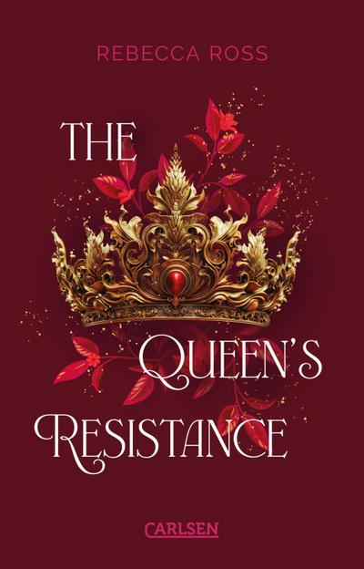 The Queen’s Resistance (The Queen’s Rising 2)