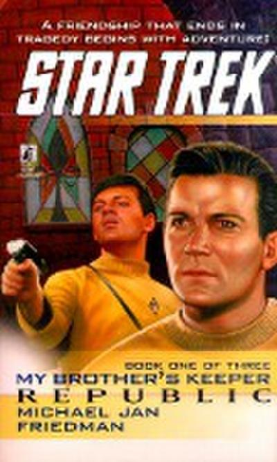 Tos #85 Republic: My Brother’s Keeper Book One
