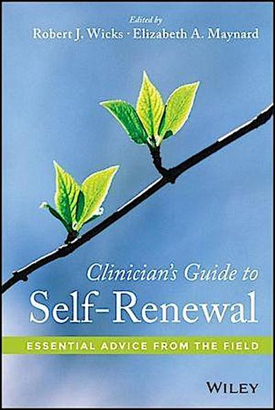 Clinician’s Guide to Self-Renewal