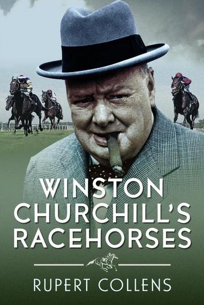 Winston Churchill’s Racehorses