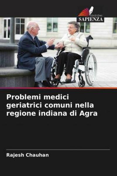 Problemi medici geriatrici comuni nella regione indiana di Agra
