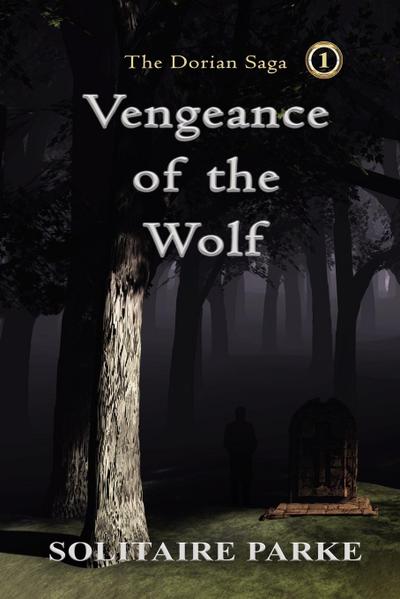 Vengeance of the Wolf