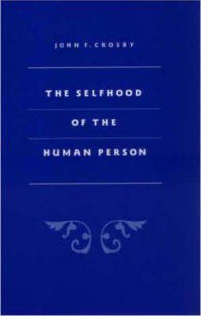 Selfhood of the Human Person