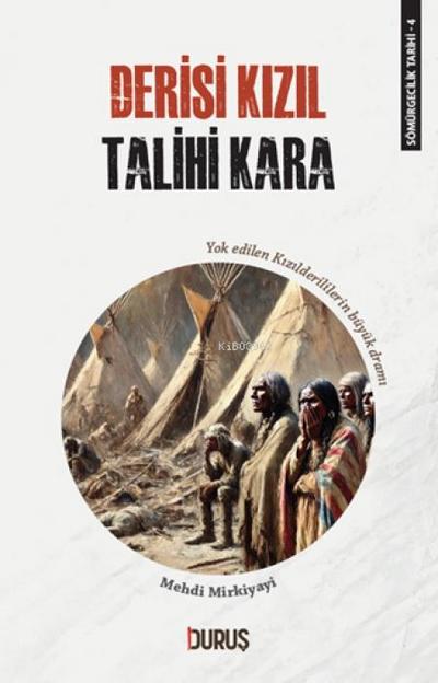 Sömrügecilik Tarihi 4 - Derisi Kizil Talihi Kara