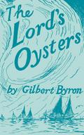 THE LORD’S OYSTERS
