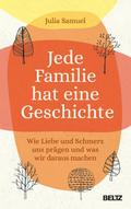 Jede Familie hat eine Geschichte