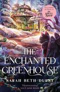 The Enchanted Greenhouse