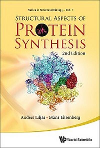STRUCT ASPECTS OF PROTEIN SYNTHES (2 ED)