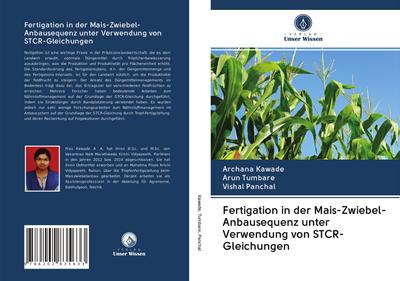 Fertigation in der Mais-Zwiebel-Anbausequenz unter Verwendung von STCR-Gleichungen