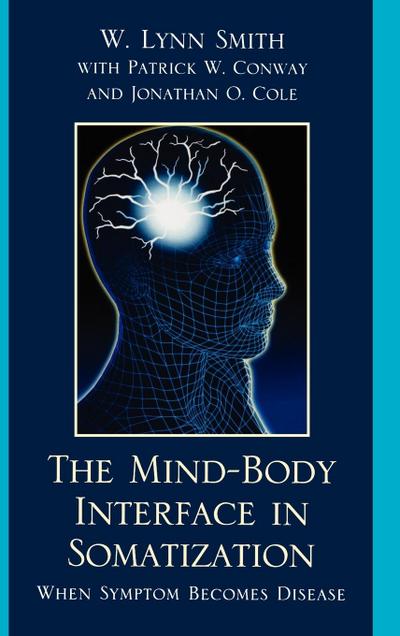 Mind-Body Interface in Somatization