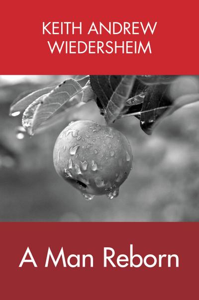 A Man Reborn