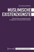 Muslimische Existenzkünste