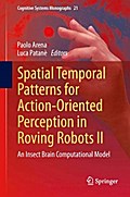 Spatial Temporal Patterns for Action-Oriented Perception in Roving Robots II