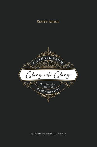 Changed from Glory into Glory