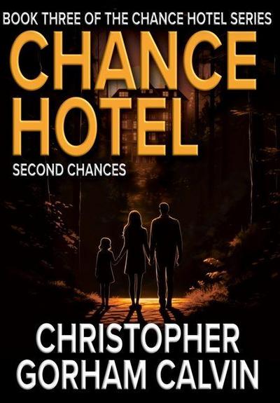 Chance Hotel Second Chances