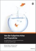 Von der Subprime-Krise zur Finanzkrise