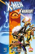X-MEN: X-MANHUNT - DIE JAGD AUF PROFESSOR X
