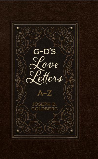 G-D’s Love Letters