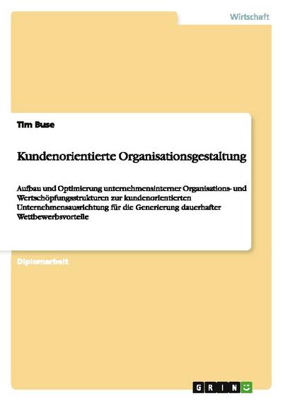 Kundenorientierte Organisationsgestaltung