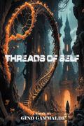 THREADS OF SELF