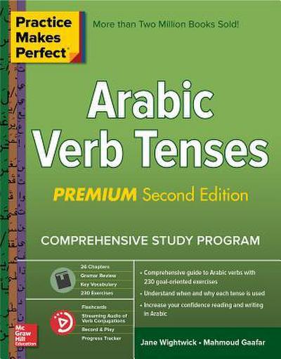 Practice Makes Perfect Arabic Verb Tenses, 2nd Edition