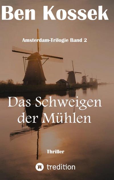 Das Schweigen der Mühlen
