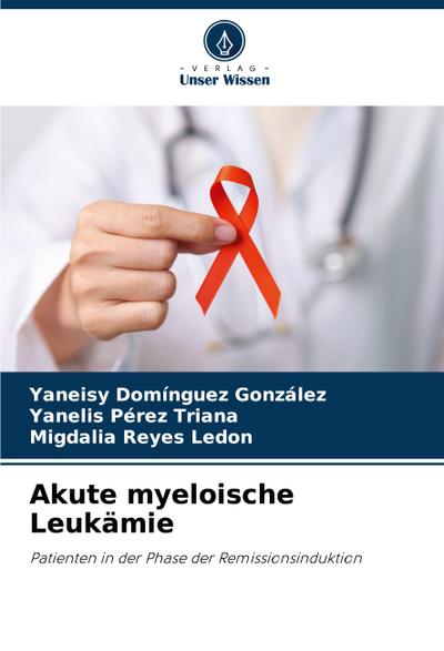 Akute myeloische Leukämie