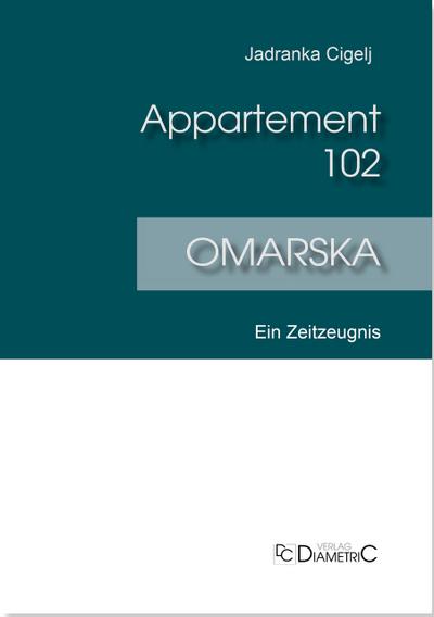 Appartement 102 - Omarska