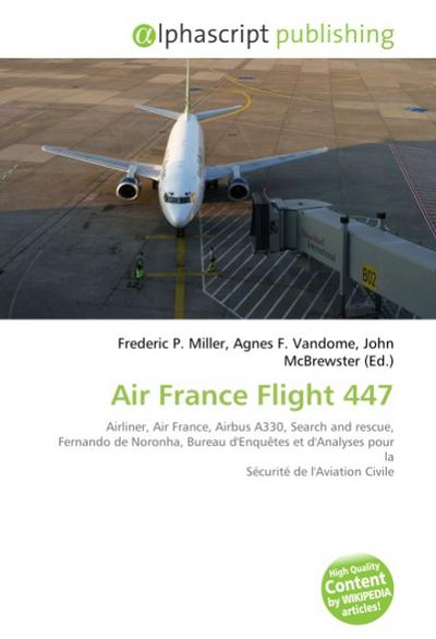 Air France Flight 447 - Frederic P. Miller