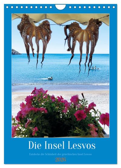 Entdecke die Schönheit der griechischen Insel Lesvos (Wandkalender 2026 DIN A4 hoch), CALVENDO Monatskalender