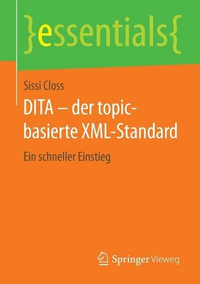 DITA - der topic-basierte XML-Standard