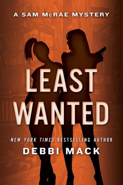 Least Wanted (Sam McRae Mystery, #2)