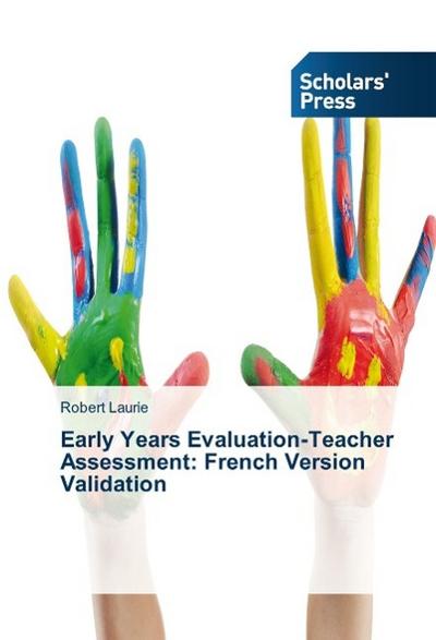 Early Years Evaluation-Teacher Assessment: French Version Validation