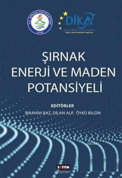Sirnak Enerji ve Maden Potansiyeli